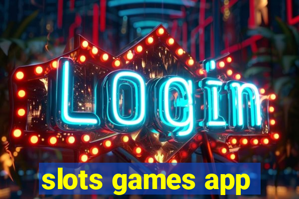 slots games app